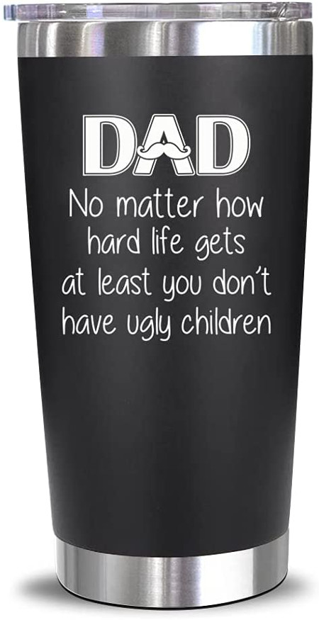 Funny saying tumbler -gifts for dad funny