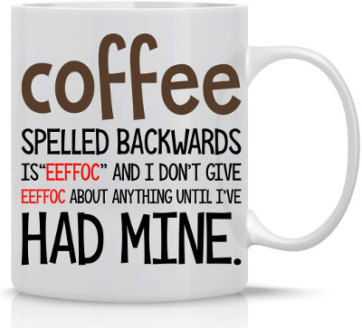 Coffee Mug - funny gifts for coffee lovers