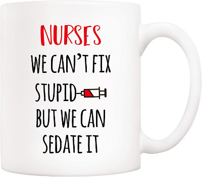 Coffee Mug - funny gifts for a nurse