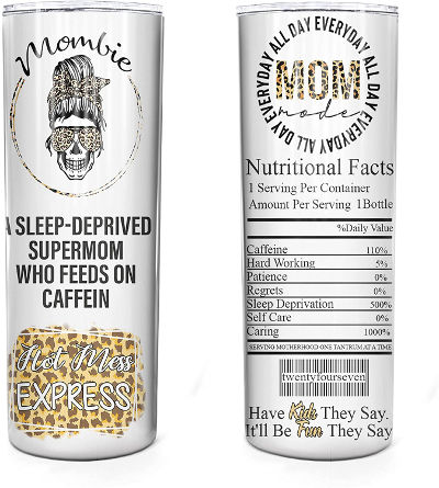 Steel tumbler - funny Valentines gift for Mom