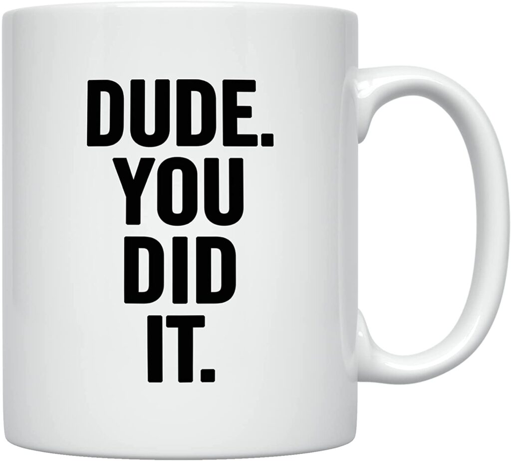 Funny Coffee Mug - Fun Graduation gifts 2023