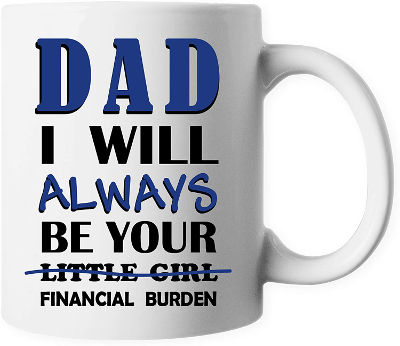 fun coffee mug - funny Father's day gifts from daughter