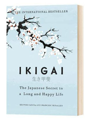 Ikigai - Japanese life secrets