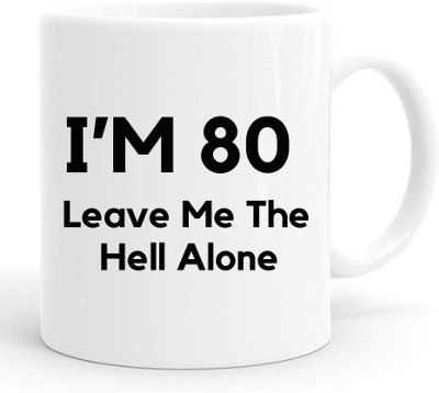 funny mug for an 80 year old