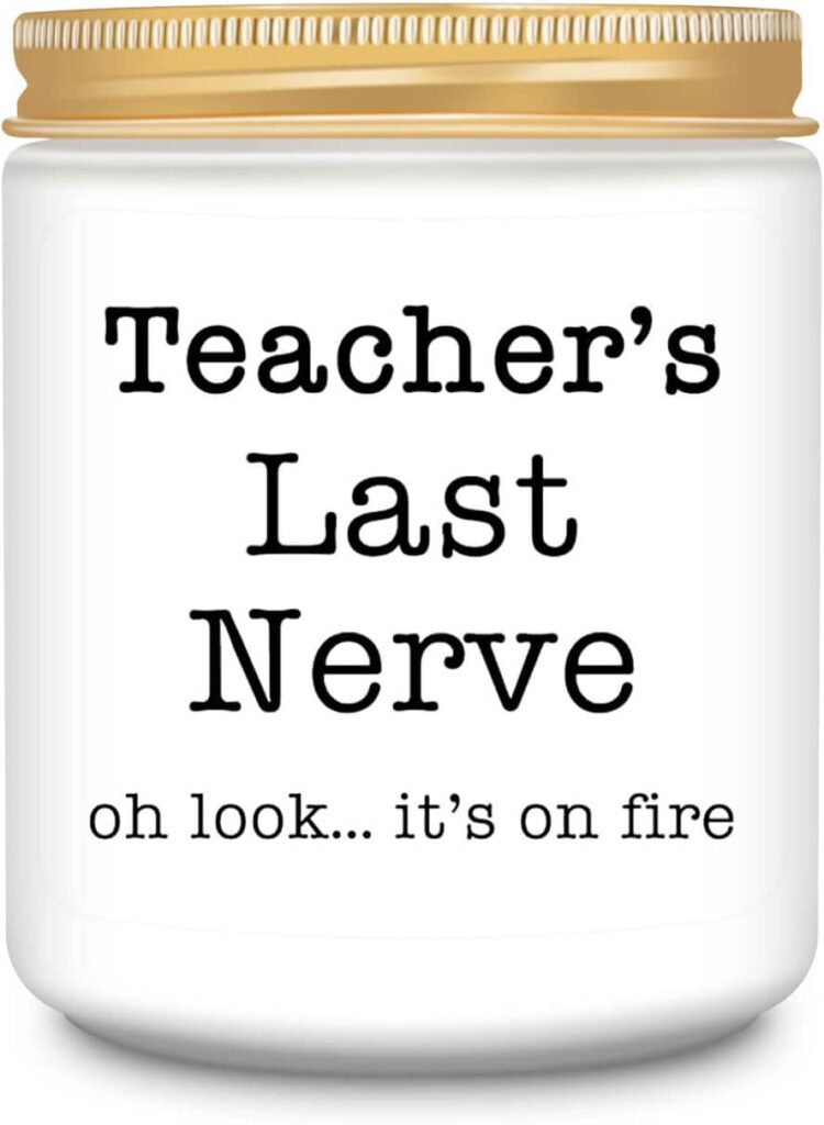 Teachers last nerve candle