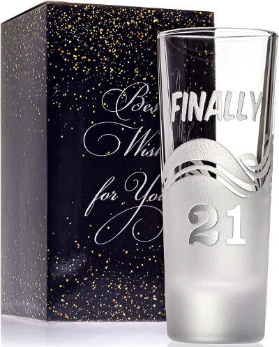 Finally 21 shot glass